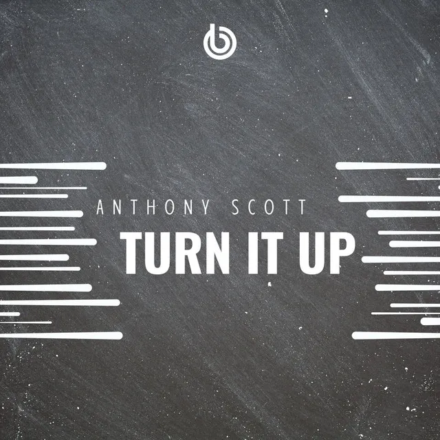 Turn It Up - Radio Edit