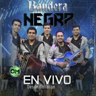 En Vivo Desde Culiacan by Bandera Negra