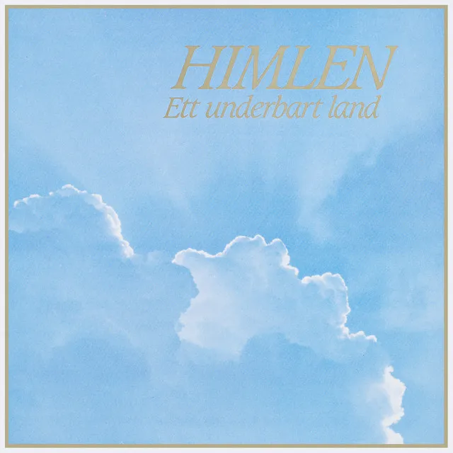 Himlen - Ett underbart land