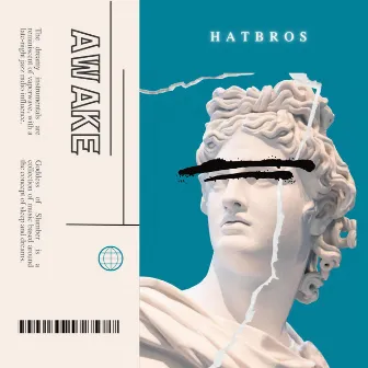 Awake by Hatbros