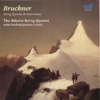 Bruckner: String Quintet & Intermezzo by The Alberni String Quartet