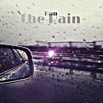 The Rain by Han