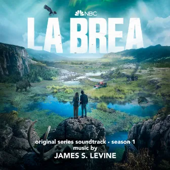 La Brea: Season 1 (Original Series Soundtrack) by James S. Levine