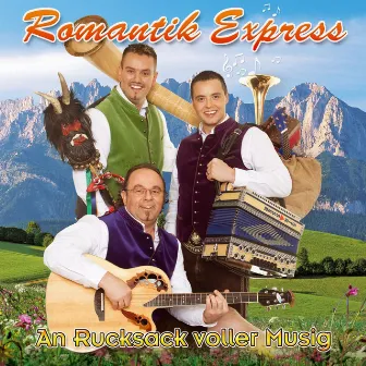 An Rucksack voller Musig by Romantik Express