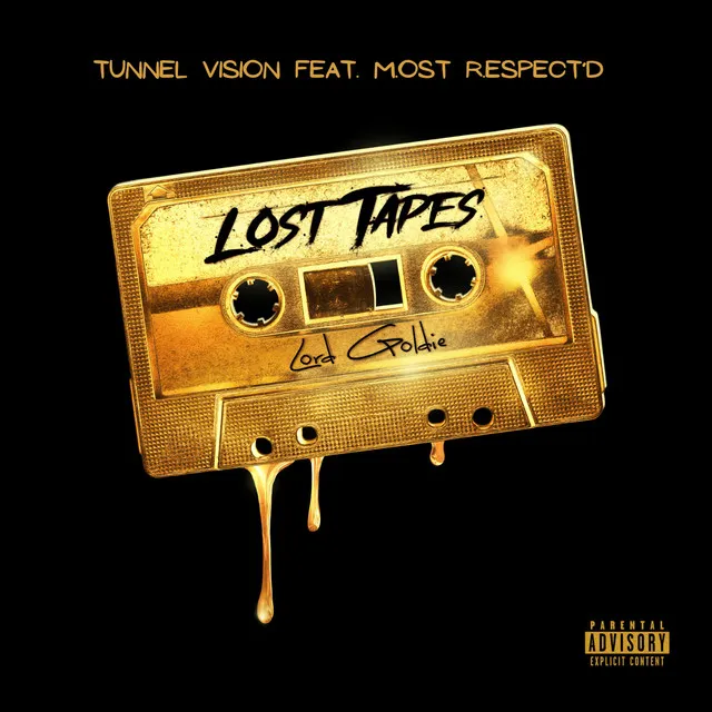 Tunnel Vision (feat. M.ost R.espect'd)