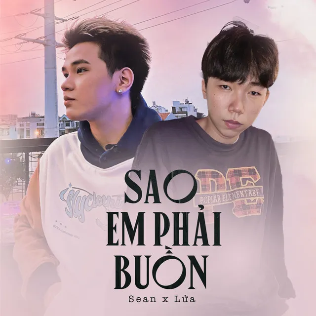 Sao Em Phải Buồn