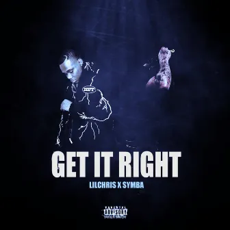 Get It Right by LilChris