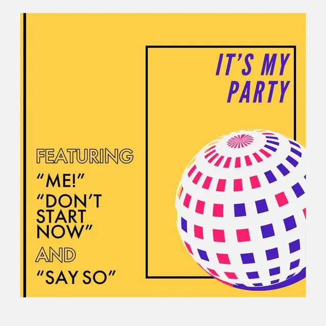 It's My Party - Featuring 