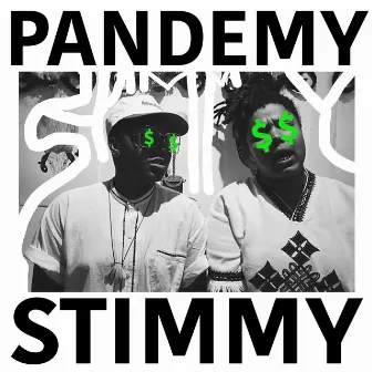 Pandemy Stimmy by Stas THEE Boss