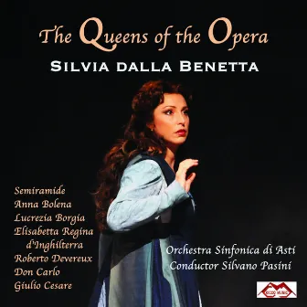 The Queens of the Opera by Silvia Dalla Benetta