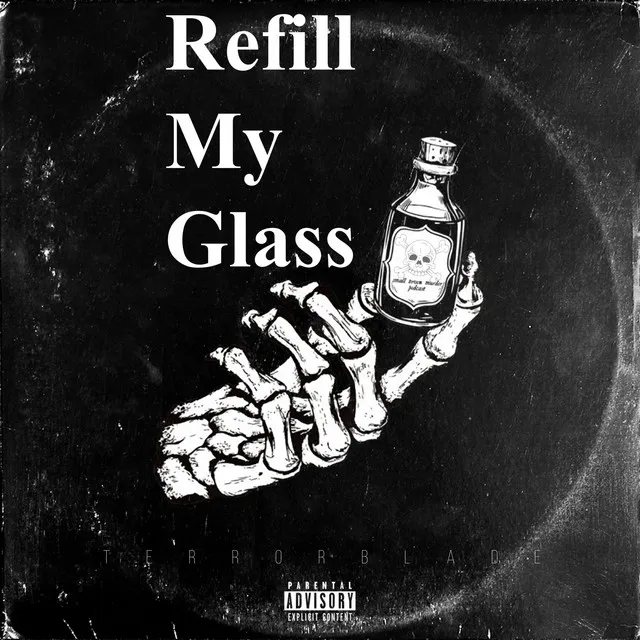 Refill My Glass