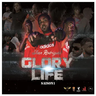 GLORY LIFE by Shan Rodriguez