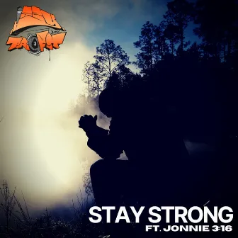 Stay Strong by Izzy n The Profit