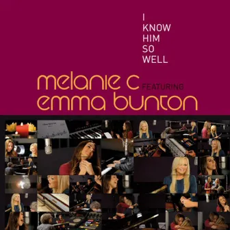 I Know Him So Well by Melanie C