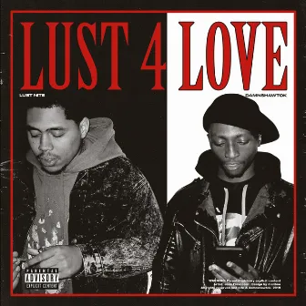 Lust 4 Love by Lust Nite