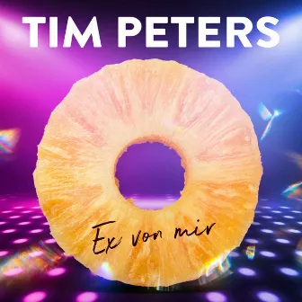 Ex von mir (Xtreme Sound Dancemix) by Tim Peters