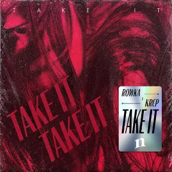 Take It by KRCP