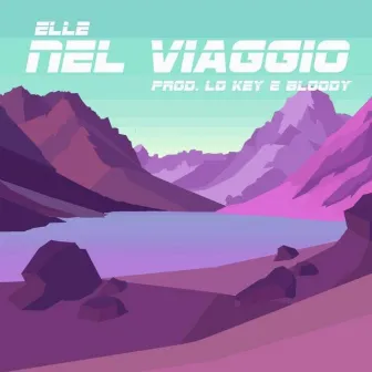 Nel viaggio by ELLE