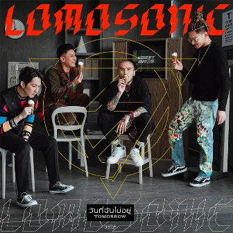 วันที่ฉันไม่อยู่ (TOMORROW) - Single by Lomosonic