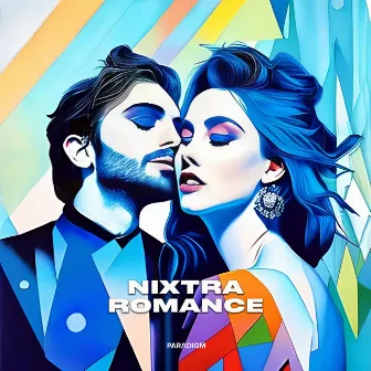 Romance by NIXTRA