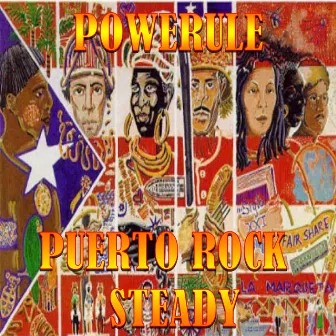 Puerto Rock Steady 2 by Powerule