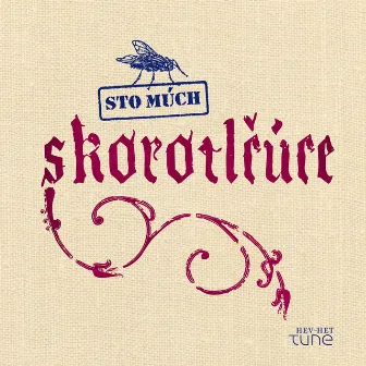 Skorotlčúce by Sto much