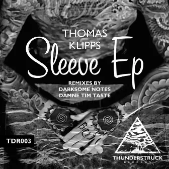 Sleeve EP by Thomas Klipps