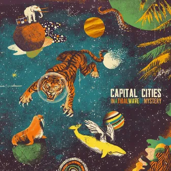 In A Tidal Wave of Mystery by Capital Cities