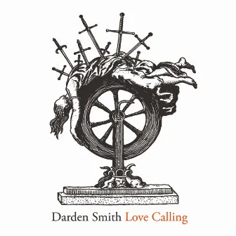 Love Calling by Darden Smith