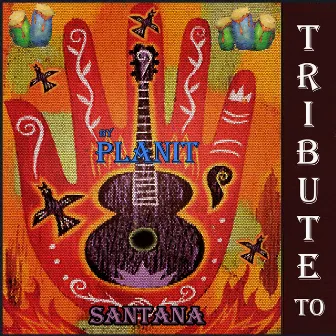 Tribute to Santana by Planit