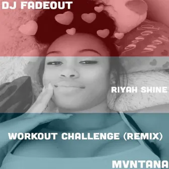 Workout Challenge (Remix) by Dj FadeOut