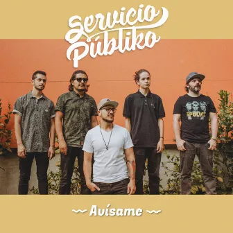 Avísame by Servicio Publiko