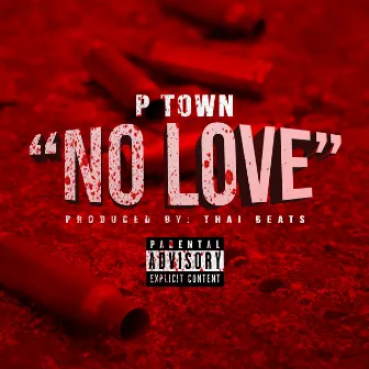 No Love by 