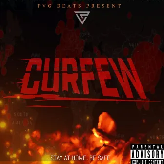 Curfew by PVG