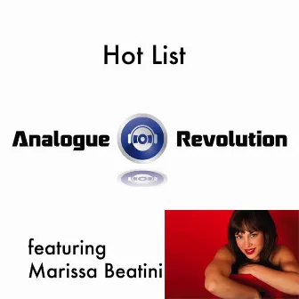 Hot List (feat. Marissa Beatini) by Analogue Revolution