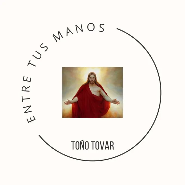 Entre Tus Manos