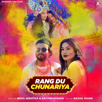 Rang Du Chunariya by Amarjeet Sam