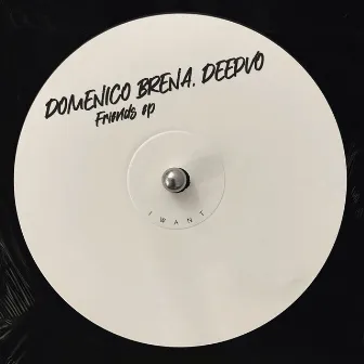 Friends EP by Domenico Brena