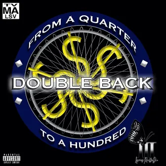 Double Back by Lyrics RealliDoe