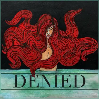 Denied by Ananya Sharma