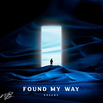 Found My Way by Kreems