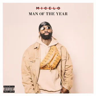 Man of the Year by Micel O.