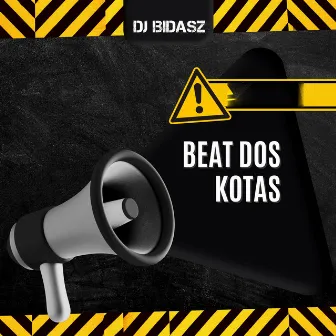 Beat dos Kotas by Dj Bidasz