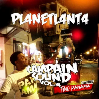 Planetlanta Campain Sound Vol 4 by Tino Panama