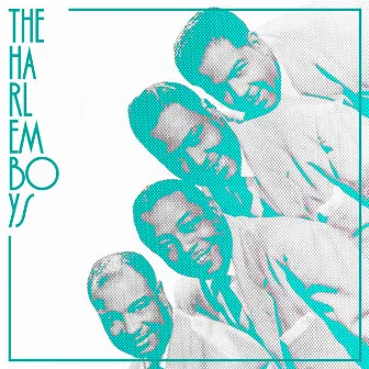 The Harlem Boys by The Du Droppers