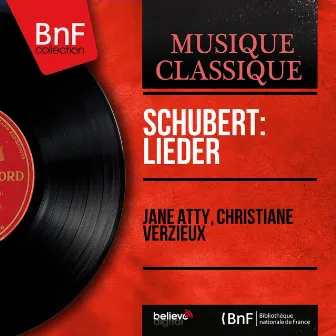 Schubert: Lieder (Sung in French, Mono Version) by 