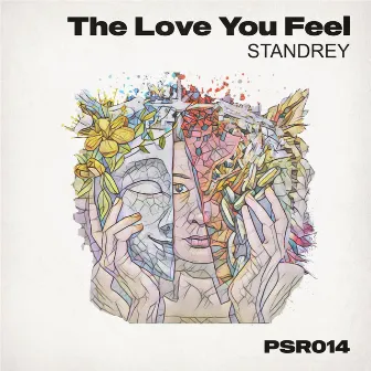 The Love You Feel by Standrey