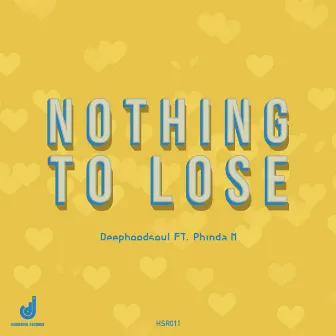 Nothing To Lose by 