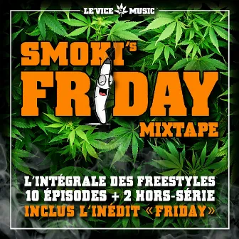 Friday (Mixtape) by SMOKI