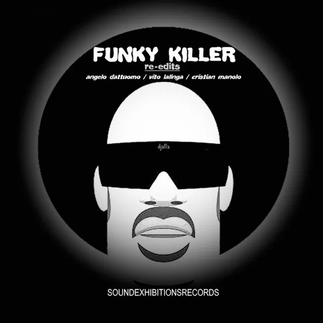 Funky Killer Re-Edits - Angelo Dattuomo Elegance Version